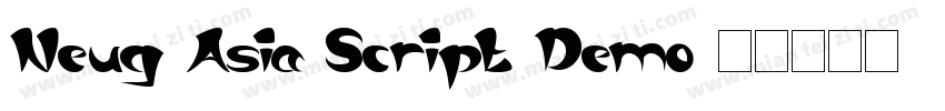 Neug Asia Script Demo字体转换